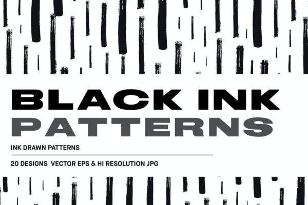 20个简约水墨毛笔笔触纹理无缝隙图案EPS矢量设计素材 Black Ink Drawn Patterns