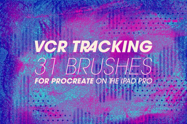 31款潮流VCR故障失真颗粒绘画效果Procreate笔刷纹理素材 VCR Tracking Procreate Brushes【第1131期】