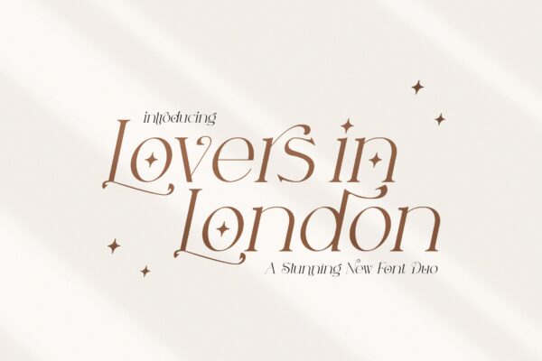优雅杂志海报徽标logo设计衬线英文字体素材 Lovers in London Serif Font Duo【第1275期】