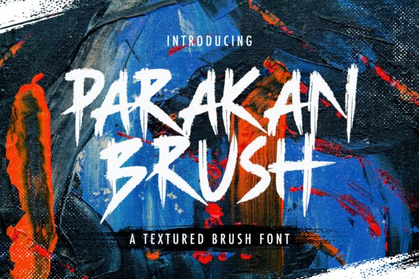 潮流涂鸦风格杂志海报徽标logo设计装饰性英文字体素材 Parakan Brush – Brush Display Font