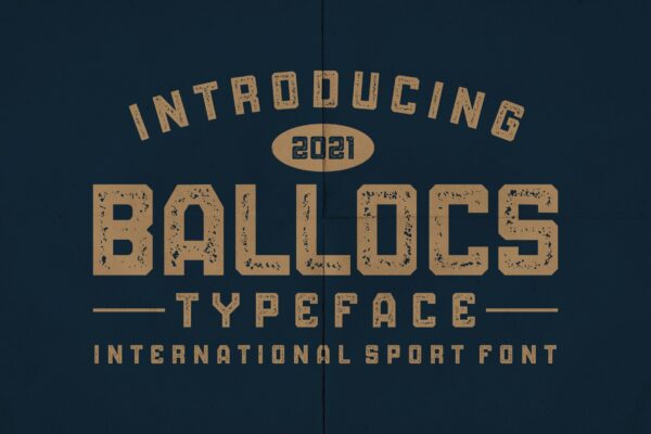 时尚粗体海报标题徽标Logo设计无衬线英文字体素材 BALLOCS TEXTURED SPORT FONT