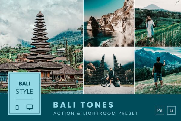 巴厘岛色调风景摄影照片修图PS动作&Lightroom预设 Bali Tones Action & Lightroom Preset
