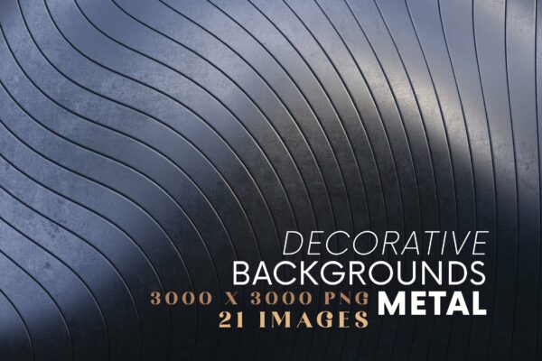 21个新颖金属质感纹理海报设计背景图片素材 Decorative Backgrounds – Metal