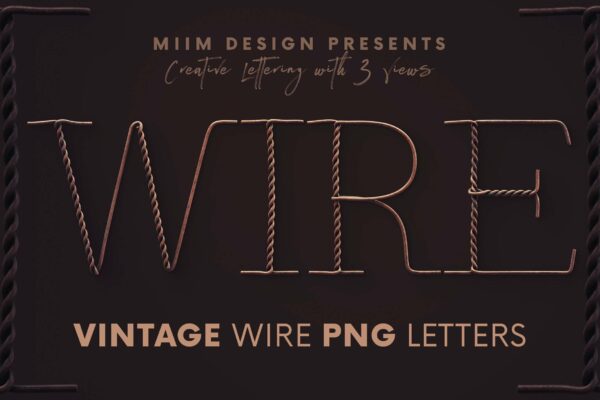 逼真生锈铁丝创意3D字母PNG透明图片设计素材 Vintage Wire – 3D Lettering