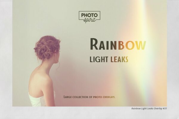 60款高清虹彩漏光叠加层效果图片素材 Rainbow Light Leaks Overlays-第634期-