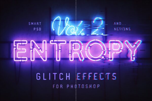 故障风霓虹灯效果文字样式素材 Entropy Volume II Photoshop Glitch Effects-第709期-