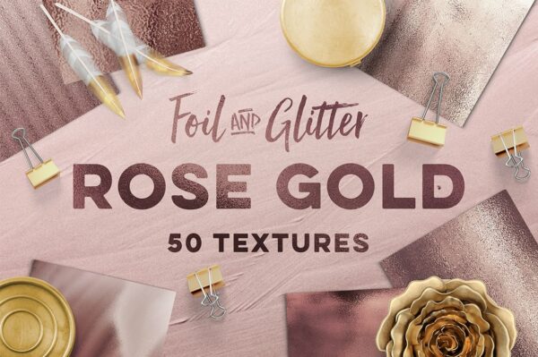 50 种玫瑰金色金箔金属铝箔高清纹理50  Rose Gold Textures
