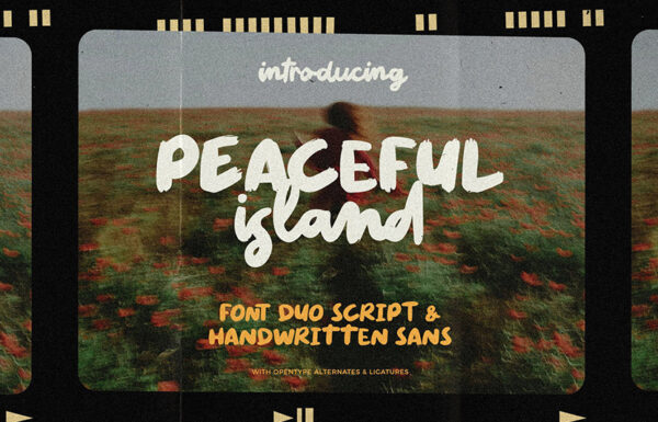复古手绘笔刷童趣海报品牌社交媒体婚礼请柬海报排版LOGO徽标设计手写英文字体Peaceful Island – Handwritten Font Duo-第2516期-