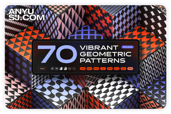 70款活力几何炫彩图形无缝图案底纹海报设计背景图片AI矢量设计套装Vibrant Geometric Seamless Patterns -第1037期-