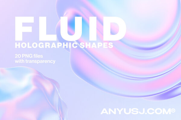 20款创意3D全息渐变弥散光金属流体立体不规则形状PNG设计元素套装Fluid Holographic Shapes
