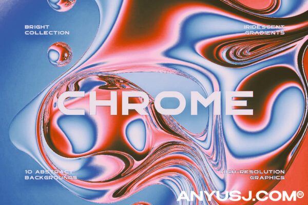 10款3D渲染彩虹镀铬渐变金属液体流动流体混合颜料抽象背景设计包Liquid Gradient Chrome Backgrounds