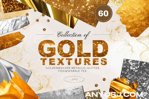 60款全息金箔银箔闪光纹理背景金属色肌理套装60 Gold&Silver Foil Glitter Textures