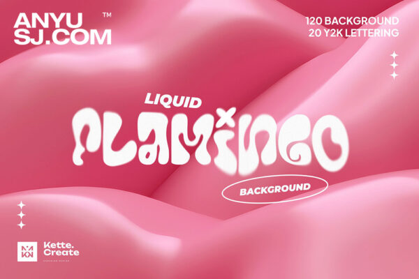 140款Y2K粉色火烈鸟色3D流体液体抽象艺术英文文字PNG免扣背景设计套装Flamingo Liquid Background-第5031期-