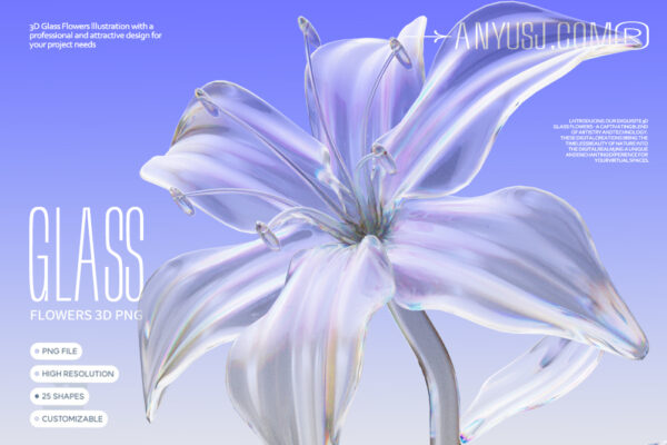 25款3D透明玻璃水晶科幻艺术花朵花卉植物PNG免扣高清设计元素套装3D Glass Flower Elements-第5975期-