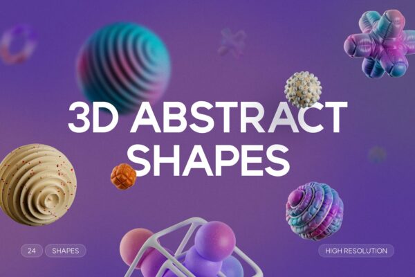 24款3D渲染几何抽象艺术立体免扣PNG图形插画插图设计套装3D Unique Abstract Shape Elements