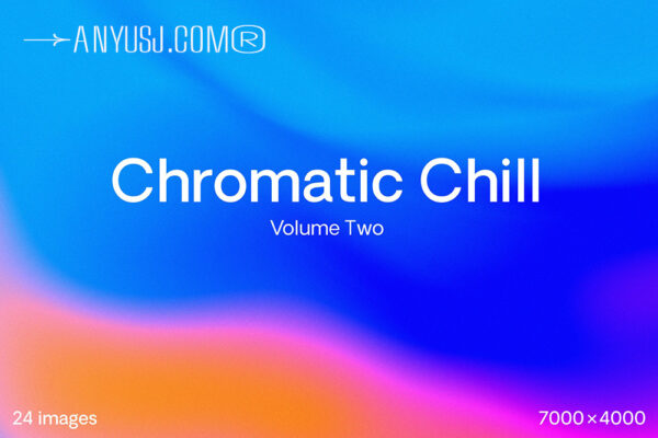 24款现代抽象极简宁静精致美学艺术弥散光渐变背景设计套装Chromatic Chill: Volume Two | Texture Background Pack-第6115期-