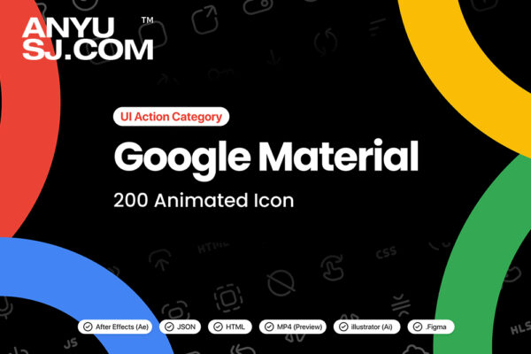 200款动态极简现代网页网站UI设计icon程序应用图标AE/Figma设计套装Google Material / 200 Animated Icon-第6303期-