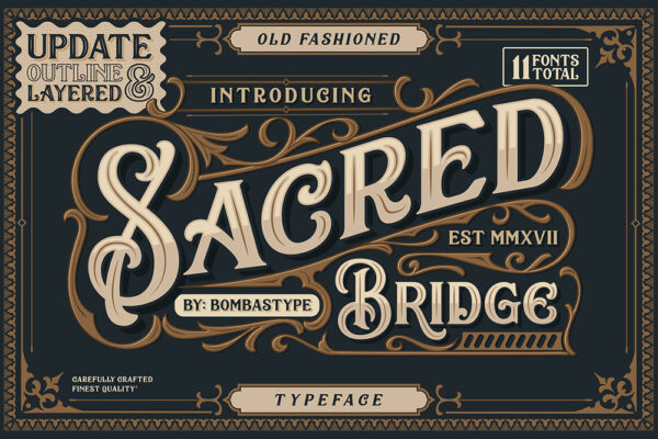 复古老式凸版印刷纹身logo徽标标题排版装饰衬线英文花体字体Sacred Bridge + Extras