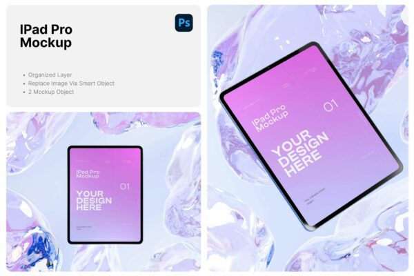 2款IPad平板电脑极简水晶流体背景UI屏幕界面设计展示PSD样机Ipad Pro Mockup