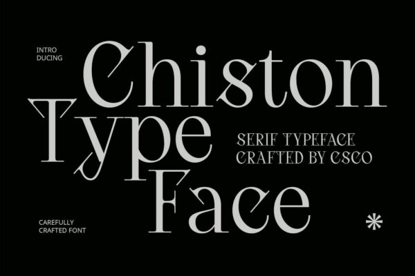 2款现代奢华美学优雅精致标题排版衬线西文英文字体Chiston – Serif Typeface-第7233期-