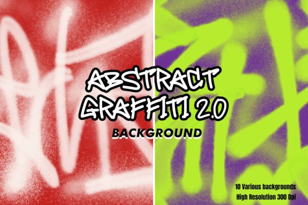 10款复古手绘街头涂鸦喷漆艺术背景纹理图片设计套装Abstract Graffiti 2.0 Backgrounds