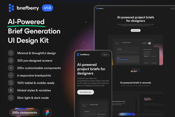300+现代明暗双色AI智能项目创建管理web网页网站APP移动应用UI设计figma套件Briefberry AI-Powered Brief Generation UI Kit-第7943期-