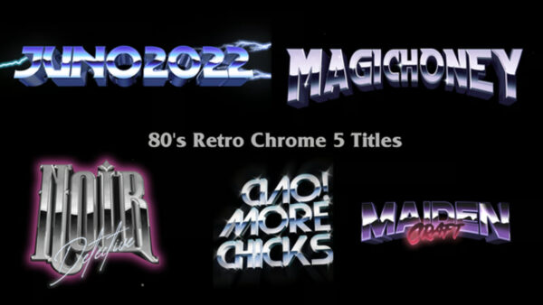 5款复古蒸汽波80年代3D金属镀铬动态视频标题logo文本特效AE模板80s Retro Chrome Titles-第8120期-