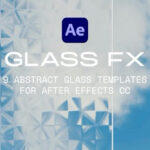 3组透明艺术玻璃波浪线条纹理艺术折射视频特效叠加AE模板Happy Editing – Glass FX-第9062期-