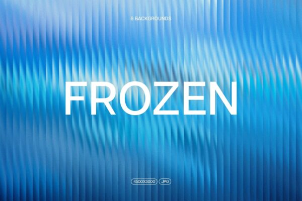 6款蓝色冰冷条纹玻璃渐变弥散光抽象几何背景图片Stripped frozen glass backgrounds
