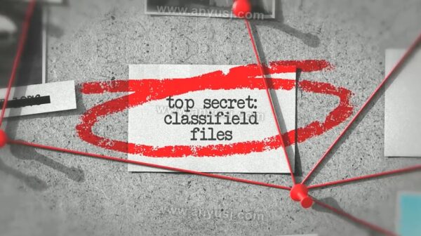 案件悬疑线索追踪人物照片文件logo展示视频Vlog开场白PR模板Top Secret Classified Files Opener-第9452期-